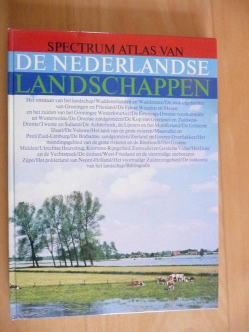 Spectrum atlas van de Nederlandse landschappen, Boeken, Natuur, Zo goed als nieuw, Natuur algemeen, Ophalen