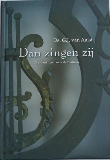 Aalst ds. G.J. Dan zingen zij beschikbaar voor biedingen