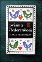 PRISMA LIEDERENBOEK - Marie Veldhuyzen - Een verzameling van, Boeken, Muziek, Algemeen, Ophalen of Verzenden, Zo goed als nieuw