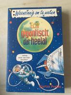 Waanzinnig om te weten - gigantisch heelal, Boeken, Ophalen of Verzenden, Zo goed als nieuw