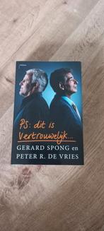 Peter R. de Vries - PS Dit is vertrouwelijk, Peter R. de Vries; Gerard Spong, Nederland, Maatschappij en Samenleving, Ophalen of Verzenden