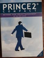 PRINCE2 Compact - Projectmanagement Methode, Boeken, Studieboeken en Cursussen, Zo goed als nieuw, Ad van den Akker, Beta, HBO