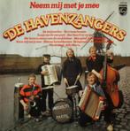 L.P. (1980) : de Havenzangers - Neem Mij met je Mee, Nederlandstalig, Gebruikt, Ophalen of Verzenden, 12 inch