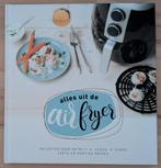 Kookboek Alles uit de airfryer - Francis Van Arkel, Boeken, Kookboeken, Ophalen of Verzenden, Zo goed als nieuw