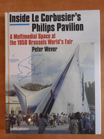 Inside Le Corbusier's Philips Pavilion, Expo 1958 (2015) new beschikbaar voor biedingen