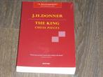 J.H. DONNER - THE KING - CHESS PIECES, Non-fictie, Verzenden, Zo goed als nieuw, J.H. DONNER