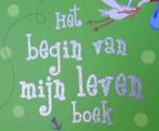 Het Begin Van Mijn Leven Boek - Leuk baby / peuter dagboek, Ophalen of Verzenden, Nieuw, Uitklap-, Voel- of Ontdekboek, 0 tot 6 maanden
