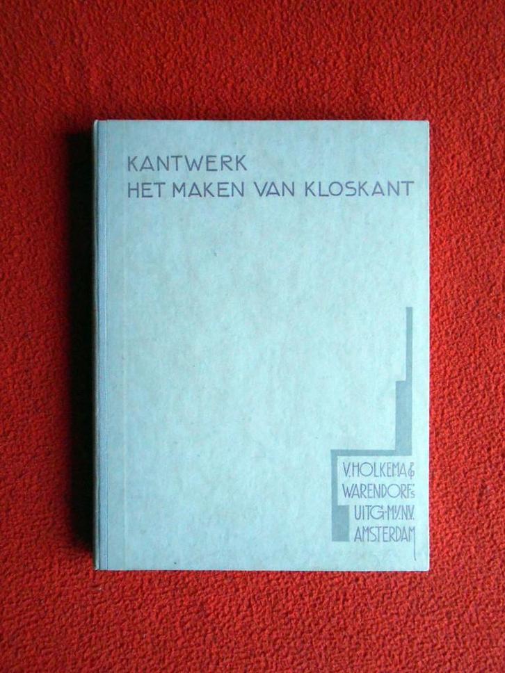 M. Schutten-Putters: Kantwerk. Het maken van kloskant, Boeken, Hobby en Vrije tijd, Zo goed als nieuw, Overige onderwerpen, Ophalen of Verzenden