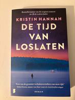 De tijd van loslaten - Kristin Hannah, Boeken, Ophalen of Verzenden, Zo goed als nieuw