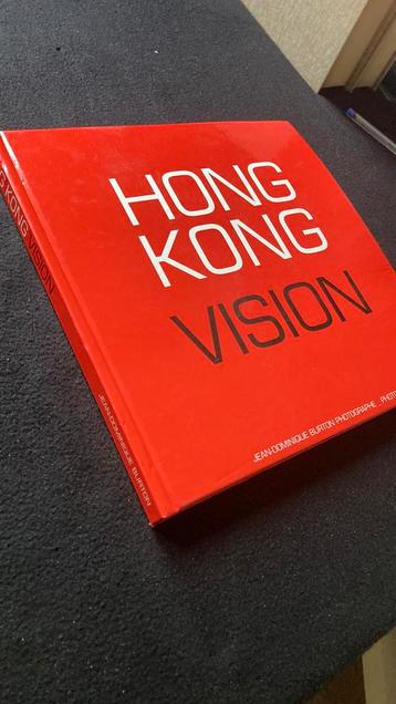 HONGKONG vision. Fotoboek: Jean-Dominique Burton. gebonden beschikbaar voor biedingen