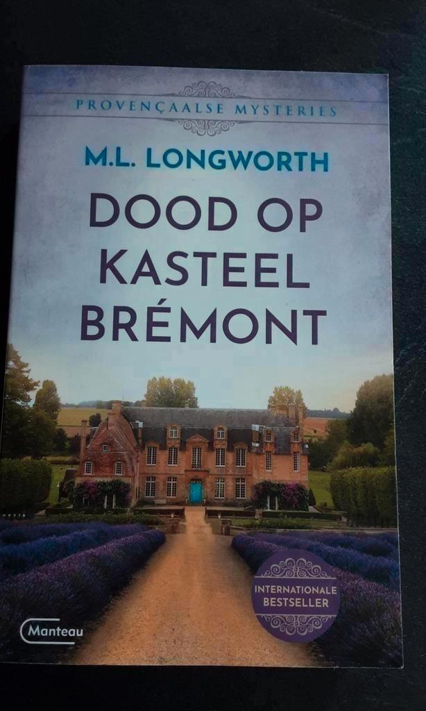 Mary Lou Longworth - Dood op kasteel Brémont, Boeken, Thrillers, Zo goed als nieuw, Nederland, Ophalen of Verzenden