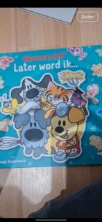 Wooezel & Pip Later word ik..., Ophalen of Verzenden, Zo goed als nieuw, Guusje Nederhorst, Fictie algemeen