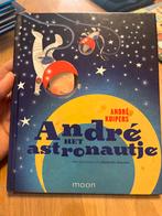 André het astronautje - André Kuipers, Boeken, Ophalen of Verzenden, Zo goed als nieuw, Andre Kuipers, 3 tot 4 jaar