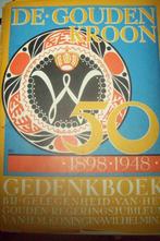 Gedenkboek De Gouden Kroon 1898 - 1948, Ophalen of Verzenden