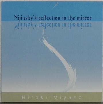 sacd Hiroki Miyano – Nijinsky's Reflection In The Mirror 3+1 beschikbaar voor biedingen