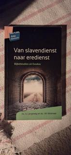 A. Langeweg - Van slavendienst naar eredienst - bijbelstudie, Boeken, Godsdienst en Theologie, Ophalen of Verzenden, Zo goed als nieuw