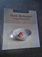 Henk Helmantel - 40 jaar kunstschilder hardcover 1e druk, Boeken, Kunst en Cultuur | Beeldend, Ophalen of Verzenden, Zo goed als nieuw