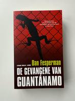 Dan Fesperman - De gevangene van Guantanamo, Dan Fesperman, Ophalen of Verzenden, Zo goed als nieuw, Nederland