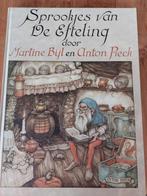 Sprookjes van De Efteling door Martine Bijl en Anton Pieck, Ophalen of Verzenden, Zo goed als nieuw, Fictie, Martine Bijl