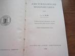 Amsterdamse woonhuizen. Heemschut serie., Ophalen of Verzenden, Gelezen