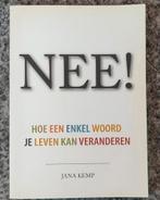 Jana Kemp - Nee!
Hoe een enkel woord je leven kan veranderen, Ophalen of Verzenden, Zo goed als nieuw, Jana Kemp