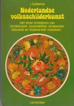 Nederlandse volksschilderkunst - J. Zuidema, Ophalen of Verzenden, Gelezen, Tekenen en Schilderen