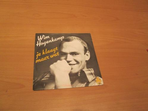 Wim Hogenkamp - Je Klaagt Maar Wat / Afscheid, Cd's en Dvd's, Vinyl Singles, Zo goed als nieuw, Nederlandstalig, Ophalen of Verzenden