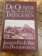 De Ouwster Trijegeaen - Joure Ouwsterhaule Ouwster Nijega, Ophalen of Verzenden, 20e eeuw of later, Gelezen
