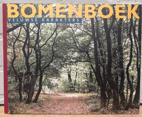Bomenboek - Veluwse Karakters, Boeken, Natuur, Zo goed als nieuw, Bloemen, Planten en Bomen, Ophalen of Verzenden