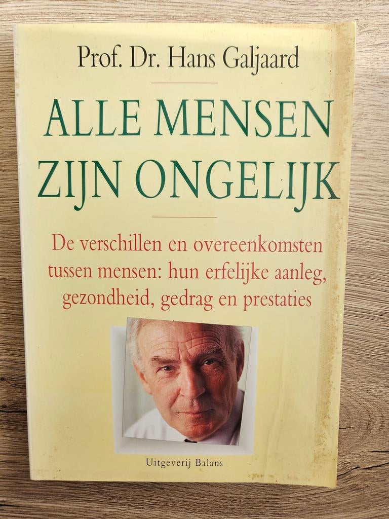 Prof. Dr. Hans Galjaard - Alle mensen zijn ongelijk, Ophalen of Verzenden, Gelezen, Galjaard