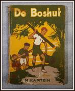 Kinderboek De Boshut uit 1954 [622]  [BoKiJe], Gelezen, Ophalen of Verzenden, Fictie, Kapitein