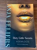 Dirty Little Secrets - Anja Feliers (Roman), Ophalen, Gelezen, Nederland