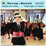 A. Decap Sound - Daar bij die molen / Twee ogen zo blauw, Gebruikt, 7 inch, Single, Ophalen of Verzenden