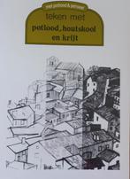 tEKENEN: TEKEN MET POTLOOD, HOUTSKOOL EN KRIJT., Verzenden, Gebruikt