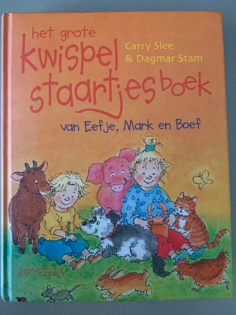Het grote Kwispelstaartjesboek van Eefje , Mark en Boef, Ophalen of Verzenden, Fictie algemeen