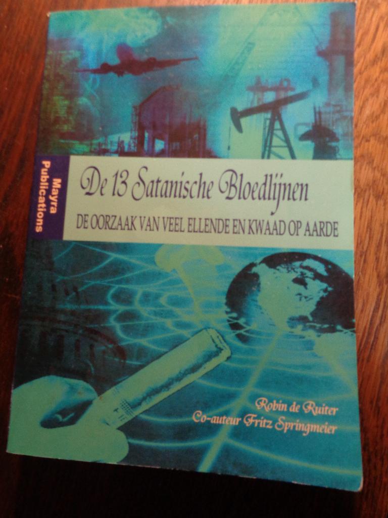 13 Satanische Bloedlijnen, Ophalen of Verzenden, Zo goed als nieuw