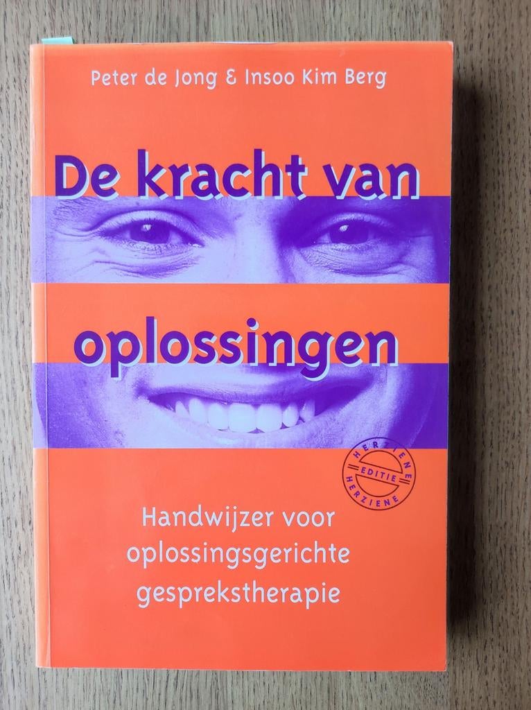 De kracht van oplossingen - Peter de Jong, Insoo Kim Berg, Ophalen