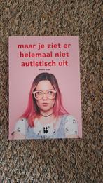 Maar je ziet er helemaal niet autistisch uit - Bianca Toeps, Boeken, Ophalen of Verzenden, Zo goed als nieuw