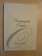 Pieter Oussoren - Overwegend oranje bloemlezing, Ophalen of Verzenden, Zo goed als nieuw