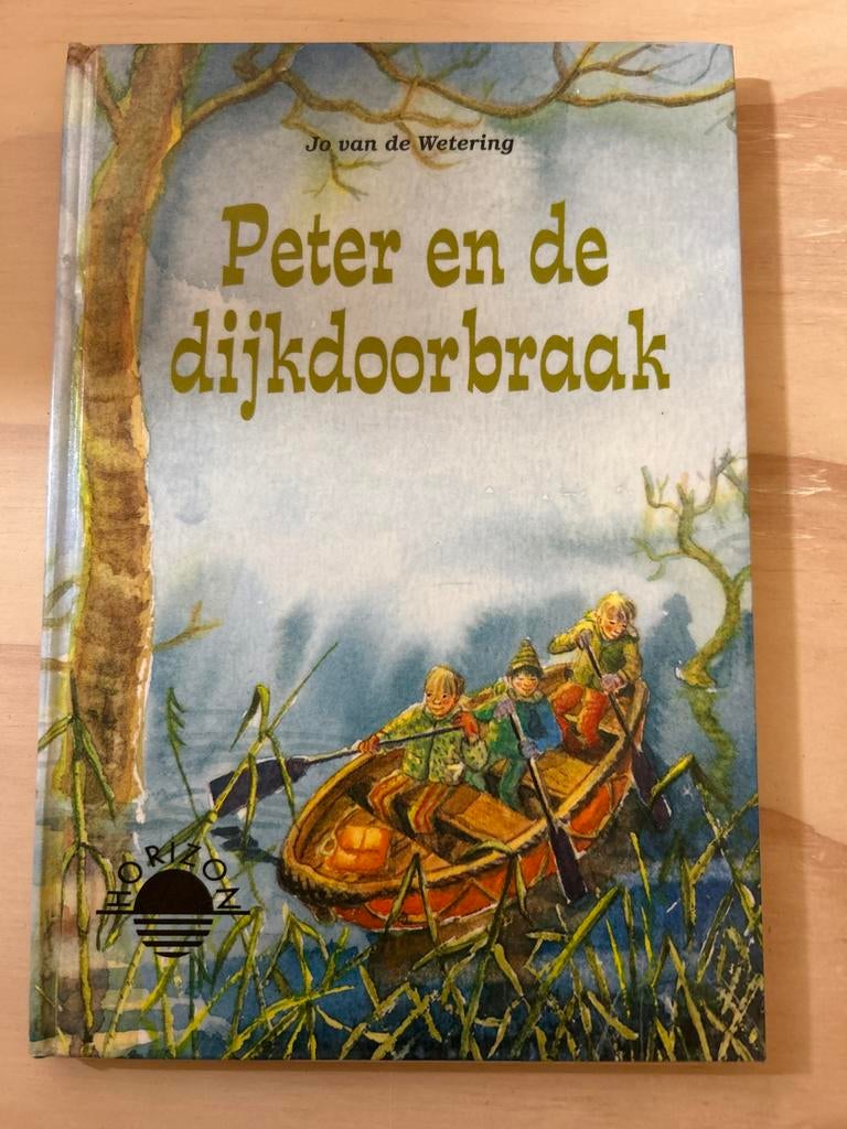Peter en de dijkdoorbraak - Jo van de Wetering, Boeken, Ophalen of Verzenden, Gelezen, Fictie algemeen