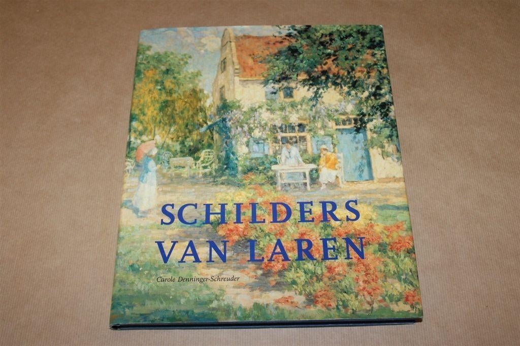 Schilders van Laren., Boeken, Ophalen of Verzenden, Gelezen