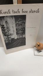 Zwart, Willem Hendrik; Merck toch hoe sterck (Notenschrift), Muziek en Instrumenten, Bladmuziek, Orgel, Gebruikt, Ophalen of Verzenden