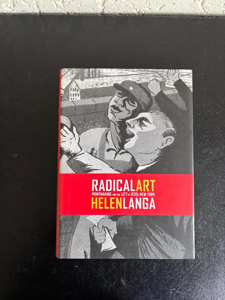 Helen Langa - Radical art, printmaking in 1930s New York, Boeken, Kunst en Cultuur | Beeldend, Gelezen, Schilder- en Tekenkunst
