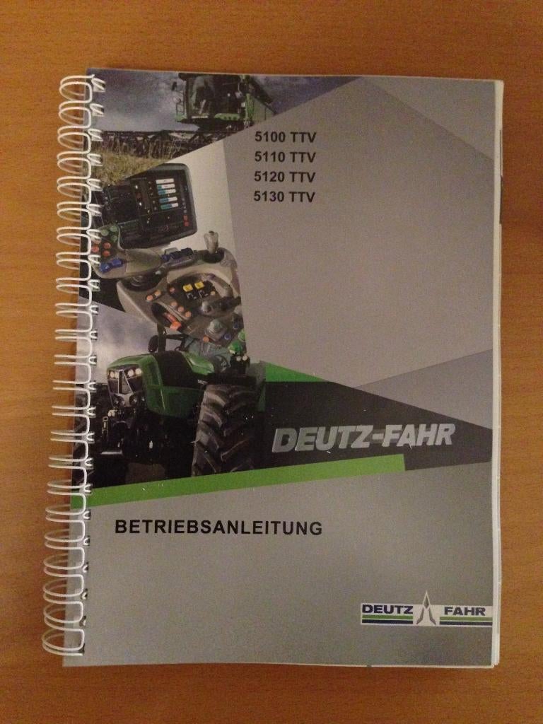 Bedieningshandleiding Deutz 5100, 5110, 5120, 5130 TTV, Ophalen of Verzenden, Gelezen, Tractor en Landbouw