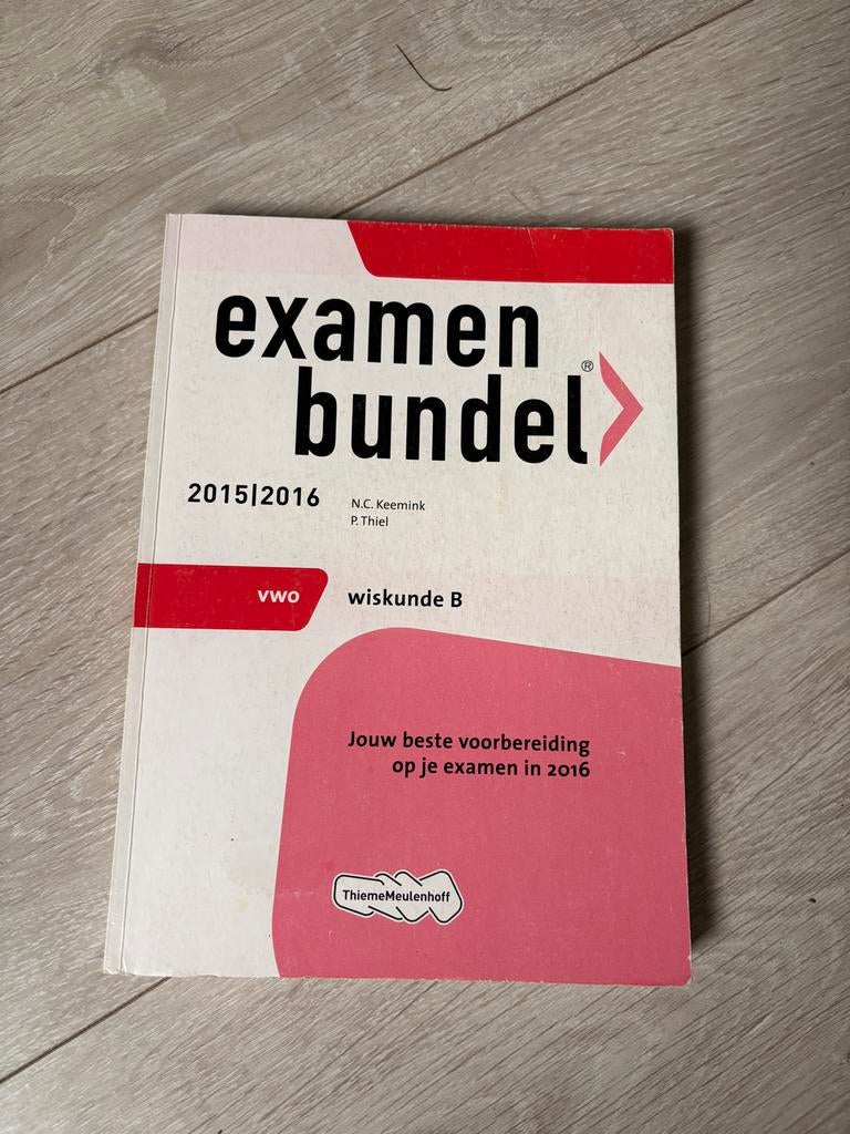 Examenbundel Wiskunde B VWO 2015/2016 - Zo goed als nieuw, Boeken, Schoolboeken, Ophalen, Zo goed als nieuw, VWO, Wiskunde B