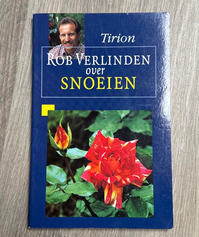 Rob Verlinden over Snoeien - Tuinboek, Ophalen of Verzenden, Gelezen, Tuinieren en Tuinplanten