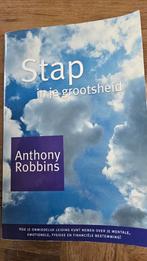 Stap in je grootsheid - Anthony Robbins, Ophalen of Verzenden, Zo goed als nieuw, Anthony Robbins