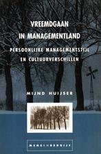 Vreemdgaan in Managementland - Mijnd Huijser / 9789070512279, Ophalen of Verzenden, Zo goed als nieuw, Management, Mijnd Huijser