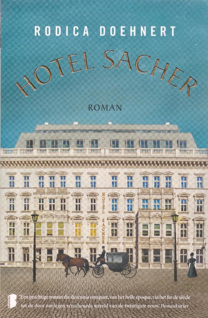 Rodica Doehnert Hotel Sacher, Boeken, Romans, Zo goed als nieuw, Ophalen of Verzenden