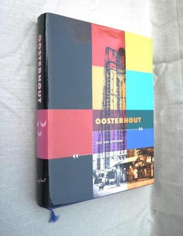 Oosterhout (Nbr) niet van gisteren. Cock Gorisse 2009.  beschikbaar voor biedingen